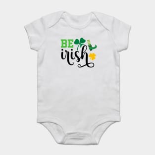 Be Irish Baby Bodysuit